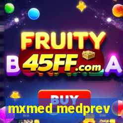 mxmed medprev